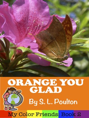 cover image of Orange You Glad